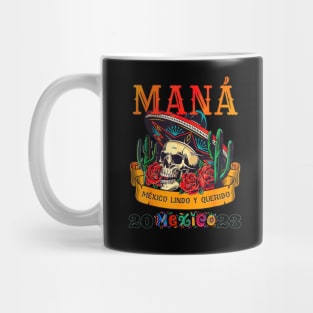 Mana 2023 Mexico Lindo Y Querido Mug